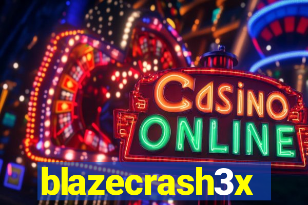 blazecrash3x