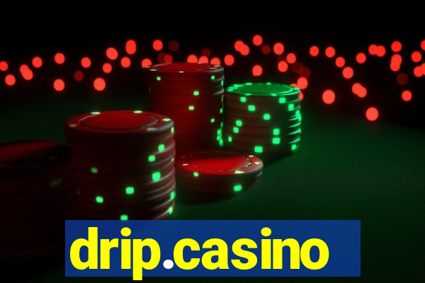 drip.casino