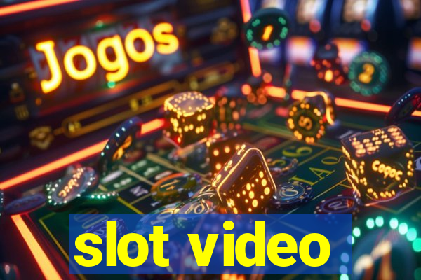 slot video