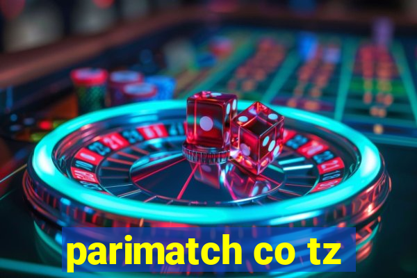 parimatch co tz