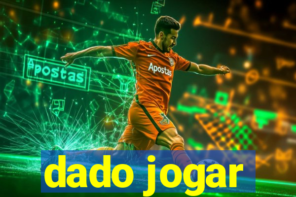 dado jogar