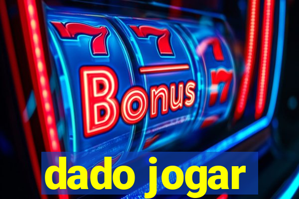 dado jogar