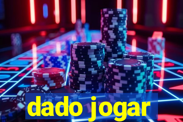 dado jogar