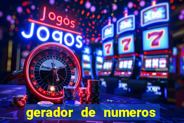 gerador de numeros da quina mestre loterias