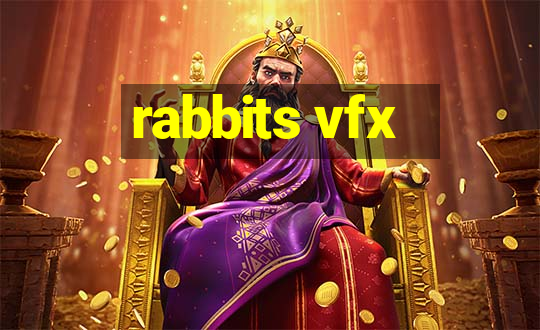 rabbits vfx