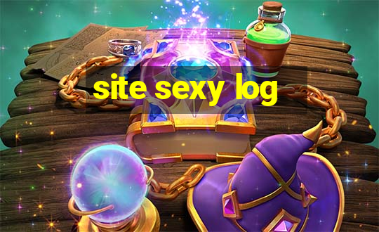 site sexy log