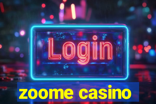 zoome casino