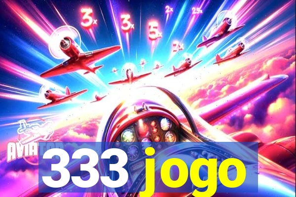 333 jogo