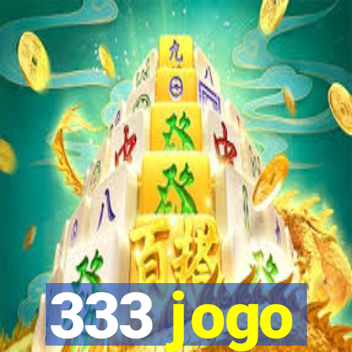 333 jogo