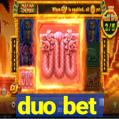 duo bet