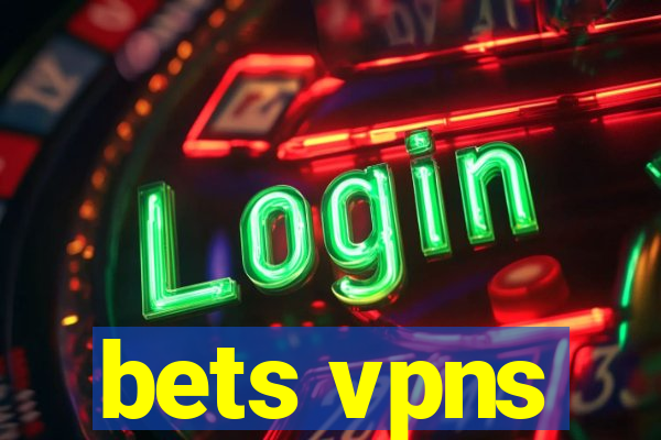 bets vpns