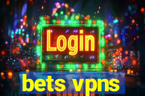 bets vpns