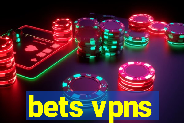 bets vpns