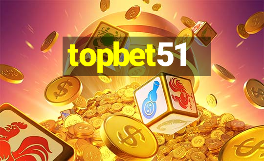 topbet51