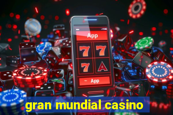 gran mundial casino