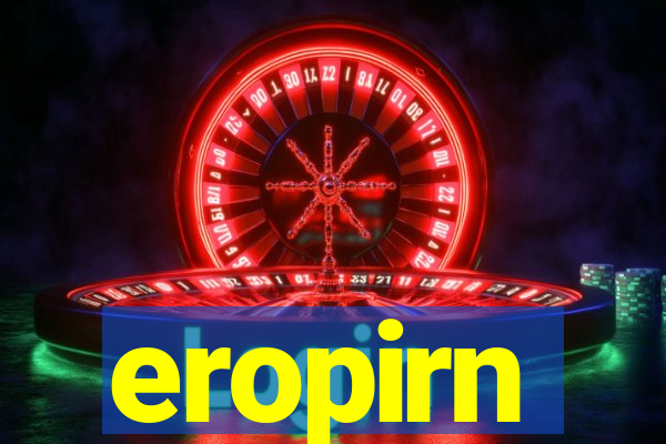 eropirn