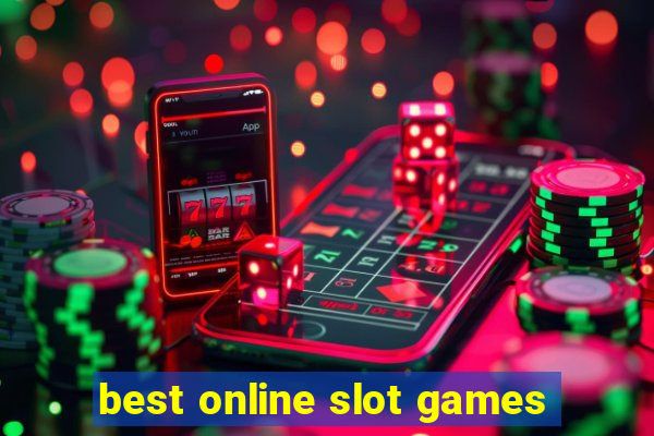 best online slot games