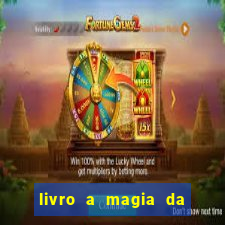 livro a magia da sobrevivência pdf