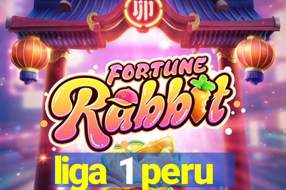 liga 1 peru