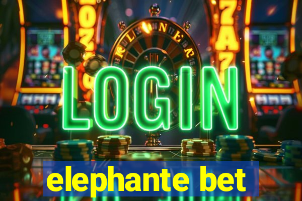 elephante bet