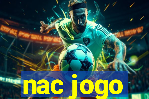 nac jogo