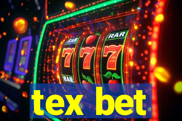 tex bet