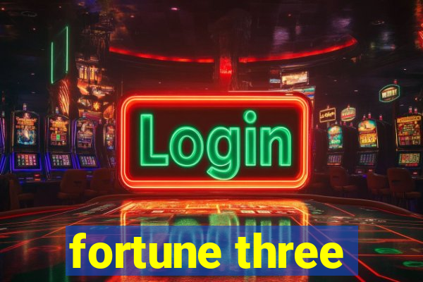 fortune three