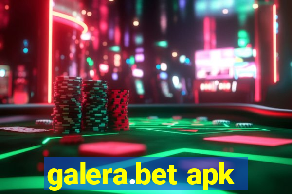 galera.bet apk