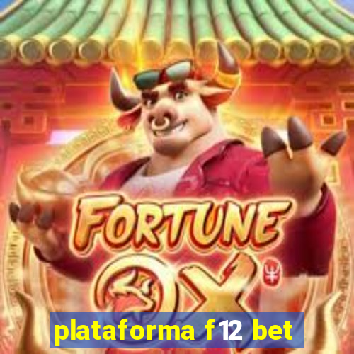 plataforma f12 bet