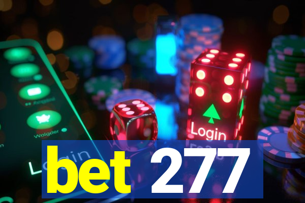 bet 277