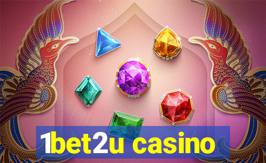 1bet2u casino