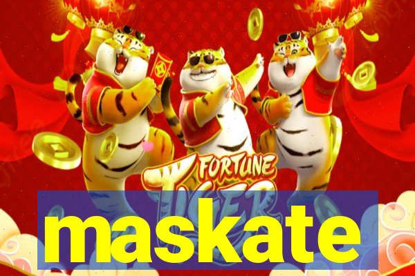 maskate