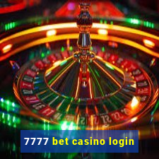 7777 bet casino login