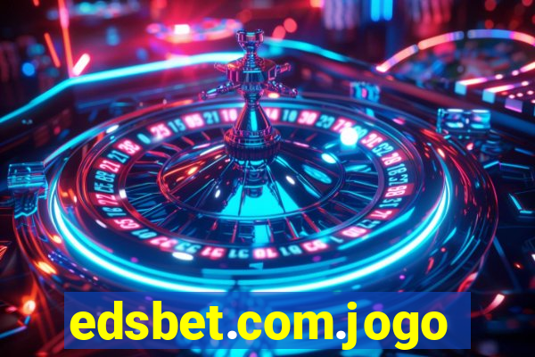 edsbet.com.jogos.app