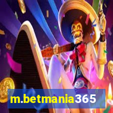 m.betmania365