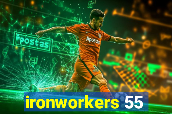 ironworkers 55