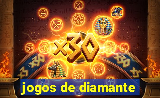 jogos de diamante