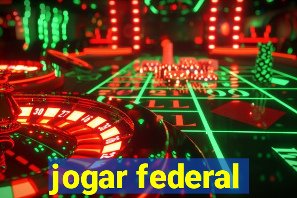 jogar federal