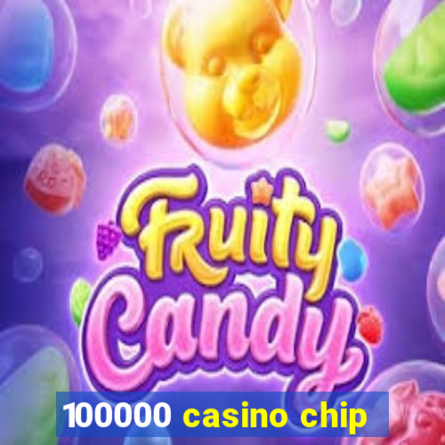 100000 casino chip