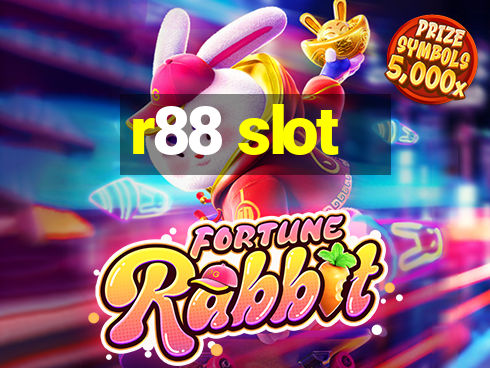 r88 slot