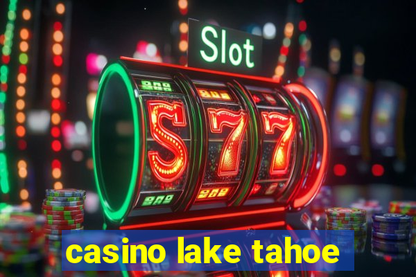 casino lake tahoe