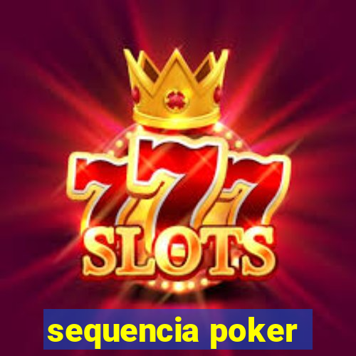 sequencia poker