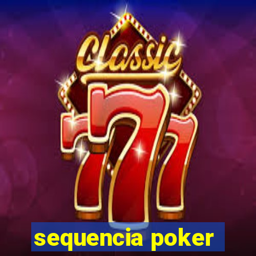 sequencia poker