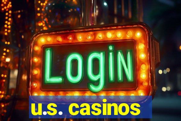 u.s. casinos