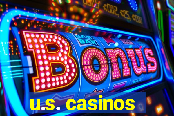 u.s. casinos