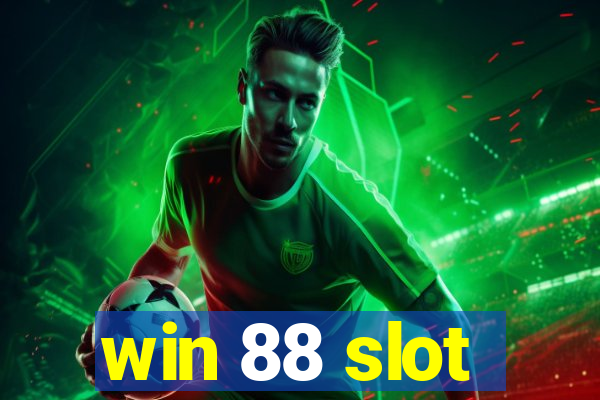 win 88 slot