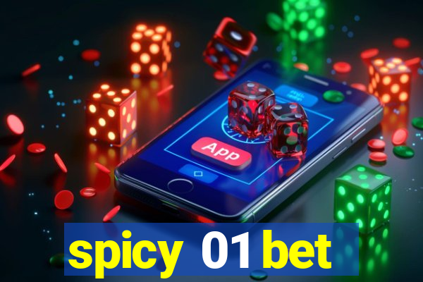 spicy 01 bet