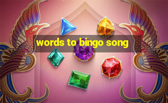 words to bingo song