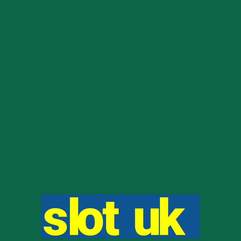 slot uk