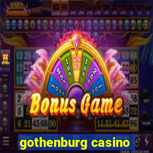 gothenburg casino